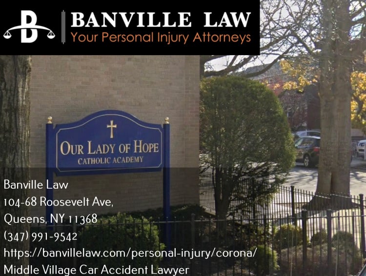 middle village car accident lawyer near our lady of hope catholic school