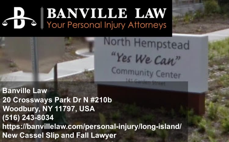 new cassel slip and fall lawyer near community center
